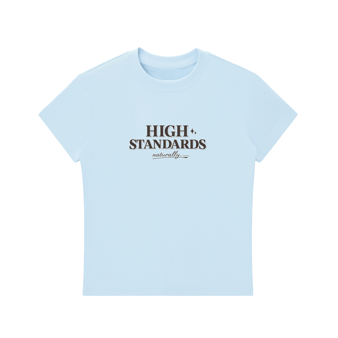 HIGH STANDARDS Tee | Women’s Premium Bodycon Cotton T-Shirt