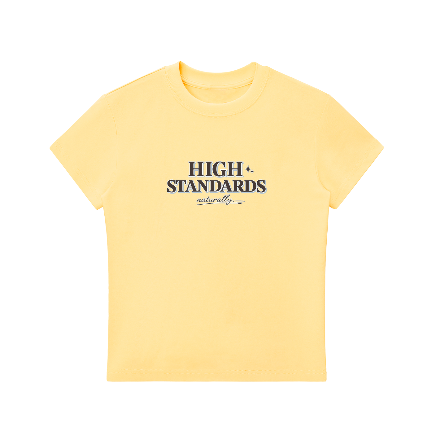 HIGH STANDARDS Tee | Women’s Premium Bodycon Cotton T-Shirt